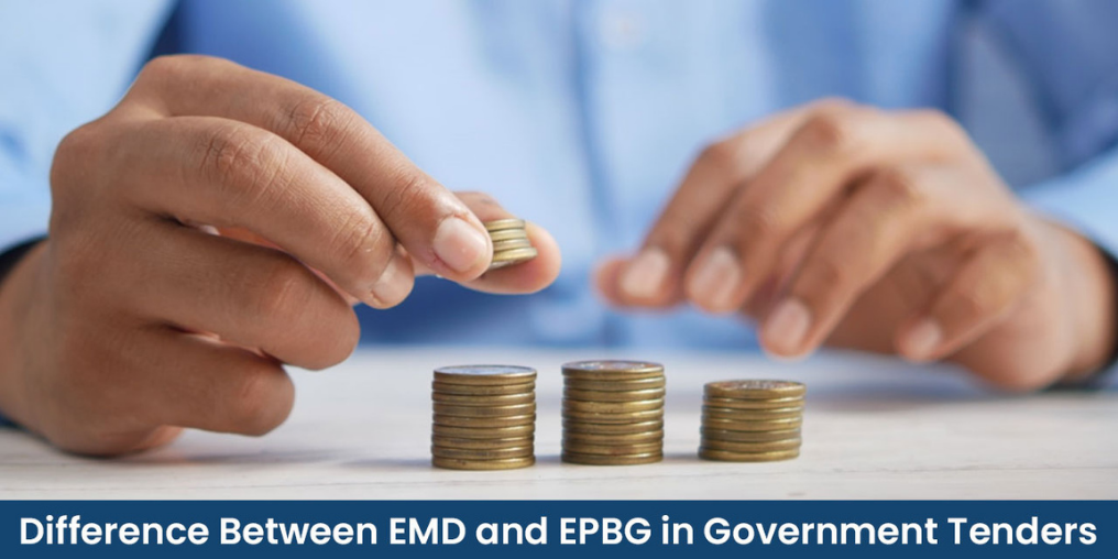 Difference between EMD and EPBG in Government Tenders