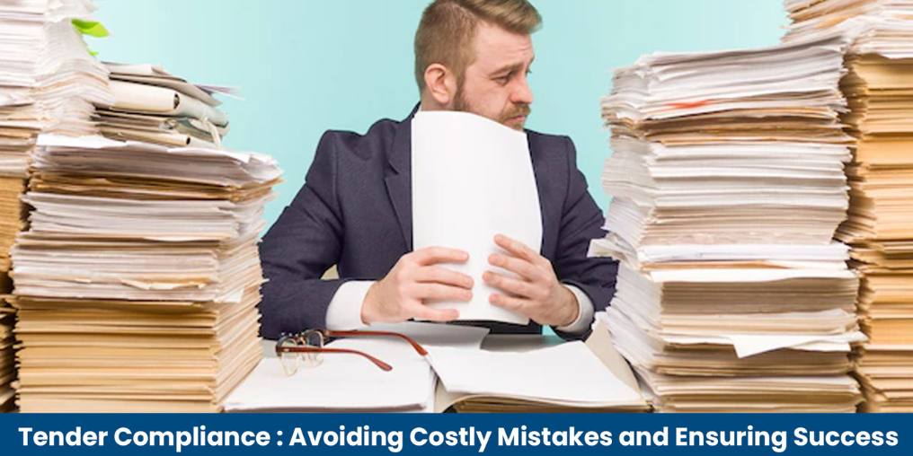Tender Compliance: Avoiding Costly Mistakes and Ensuring Success